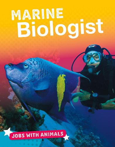 Jobs with Animals: Marine Biologist
