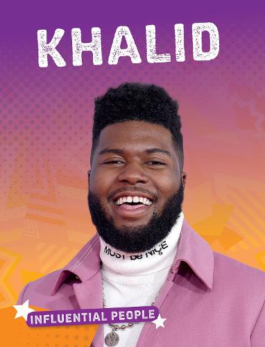 Influential People: Khalid