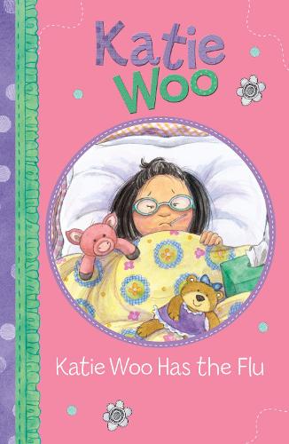 Katie Woo: Katie Woo Has the Flu