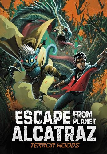 Terror Woods (Escape from Planet Alcatraz)
