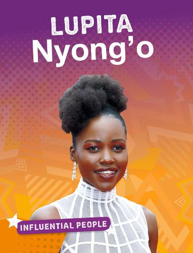 Influential People: Lupita Nyong'o