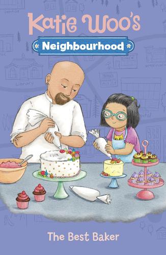 The Best Baker (Katie Woo's Neighbourhood)