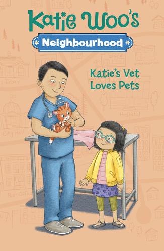 Katie's Vet Loves Pets (Katie Woo's Neighbourhood)