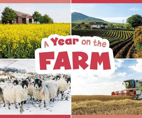 A Year on the Farm (Season to Season)