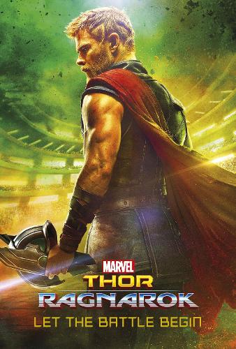 Marvel Thor Ragnarok Let the Battle Begin (Book of the Film)