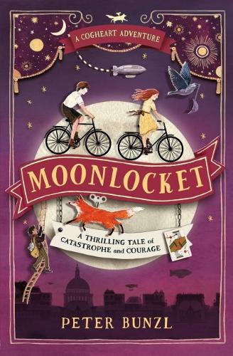Moonlocket (The Cogheart Adventures #2)