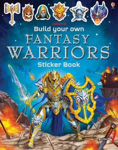 Build Your Own Fantasy Warriors Sticker Book (Build Your Own Sticker Book)