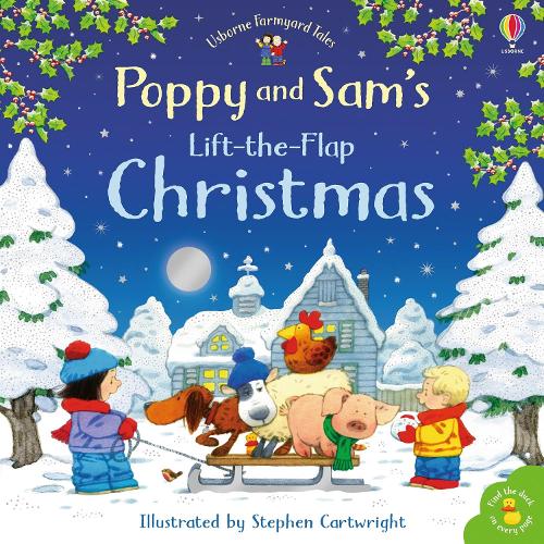 Poppy and Sam's Lift-the-Flap Christmas (Farmyard Tales Poppy and Sam)