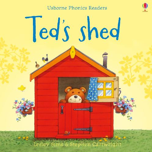 Ted's Shed (Phonics Readers)