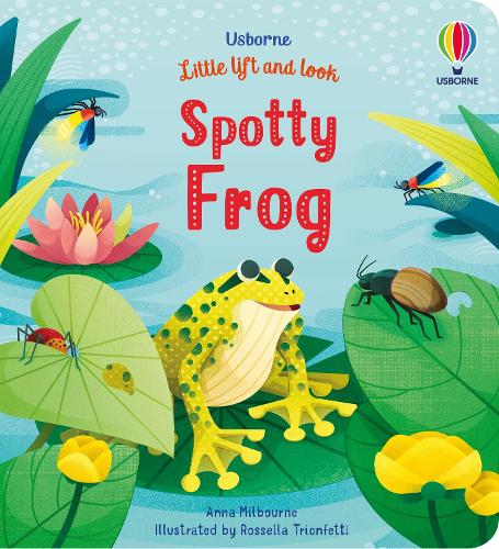 Spotty Frog (Little Lift and Look)