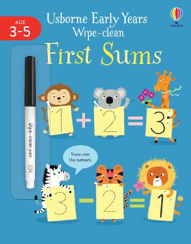 First Sums (Early Years Wipe-Clean) (Usborne Early Years Wipe-clean, 5)