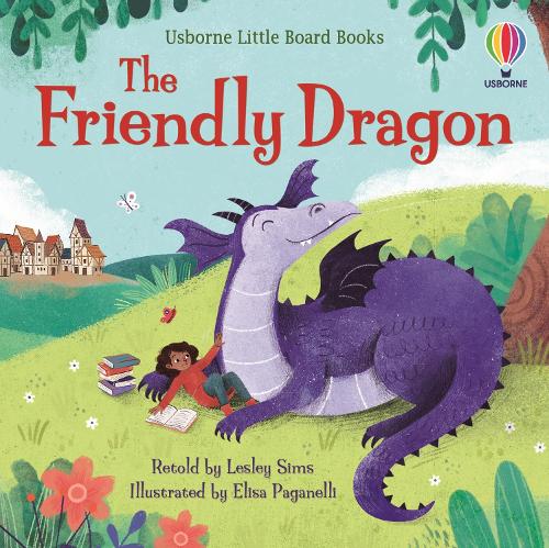 The Friendly Dragon: 1 (Little Board Books)