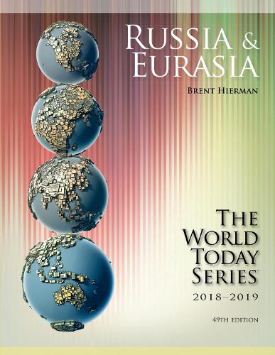 Russia and Eurasia 2018-2019 (World Today (Stryker))