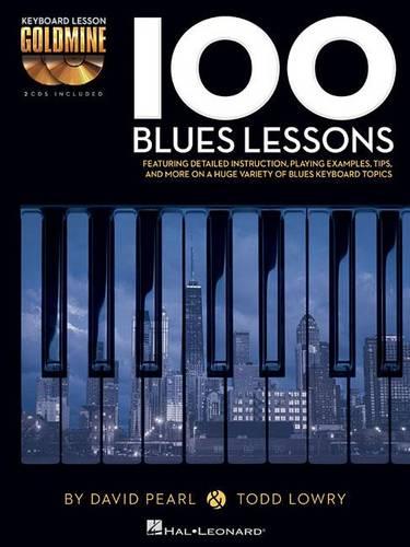 Keyboard Lesson Goldmine: 100 Blues Lessons