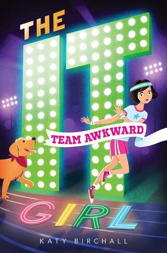 Team Awkward, 2 (It Girl)