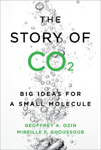 The Story of CO2: Big Ideas for a Small Molecule