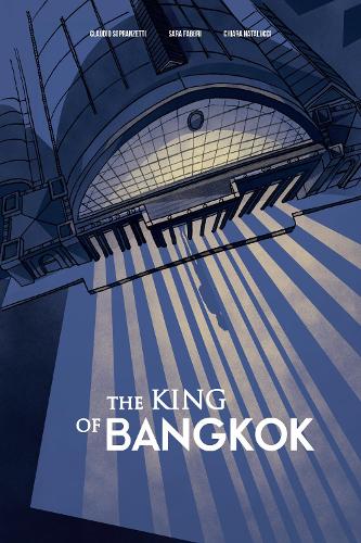 The King of Bangkok (ethnoGRAPHIC)