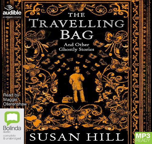 The Travelling Bag: And Other Ghostly Stories