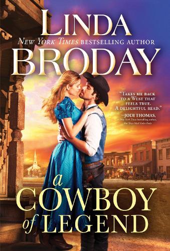 A Cowboy of Legend: 1 (Lone Star Legends, 1)