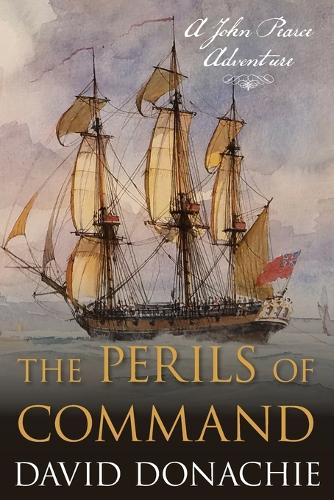 The Perils of Command: A John Pearce Adventure: 12