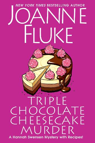 Triple Chocolate Cheesecake Murder: 24 (A Hannah Swensen Mystery (#27))