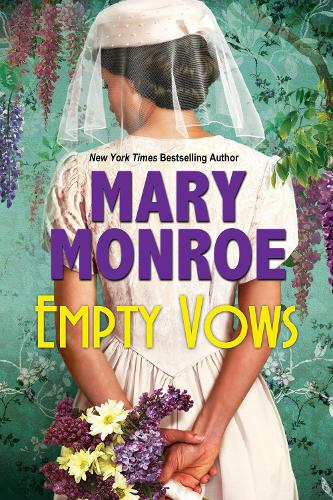 Empty Vows: A Riveting Depression Era Historical Novel (A Lexington, Alabama Novel)