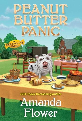 Peanut Butter Panic (An Amish Candy Shop Mystery�(#7))