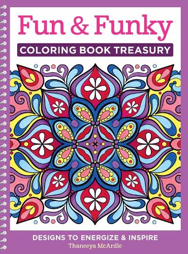 Fun & Funky Coloring Book Treasury: Designs to Energize and Inspire (Coloring Collection): 4