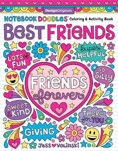 Notebook Doodles Best Friends: Coloring & Activity Book (Design Originals) 32 Friendship-Themed Designs of Adorable Animals; Beginner-Friendly Empowering Art Activities for Tweens, on Perforated Paper