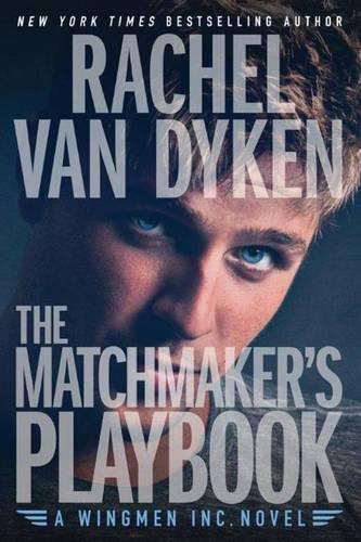 The Matchmaker's Playbook (Wingmen Inc.)