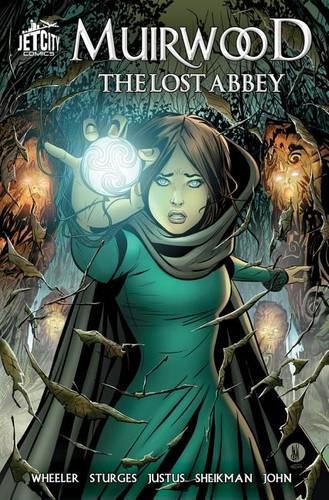 Muirwood: The Lost Abbey Graphic Novel (Covenant of Muirwood)