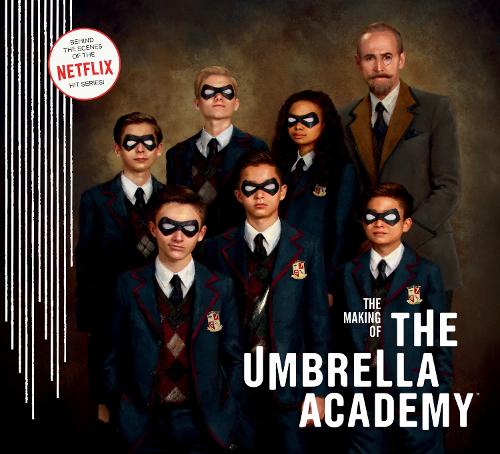 The Making of the Umbrella Academy