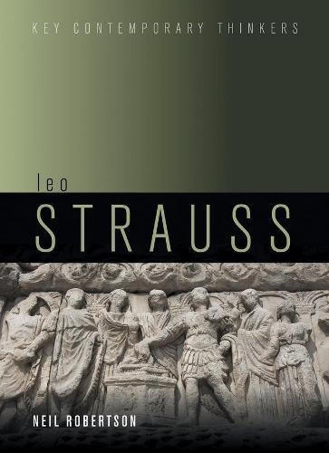 Leo Strauss: An Introduction (Key Contemporary Thinkers)