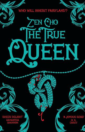 The True Queen (Sorcerer to the Crown novels)