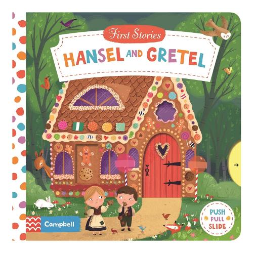 Hansel and Gretel (First Stories)