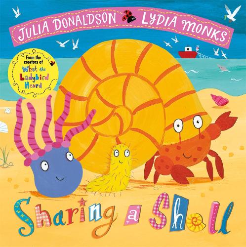 Sharing a Shell (Julia Donaldson/Lydia Monks)