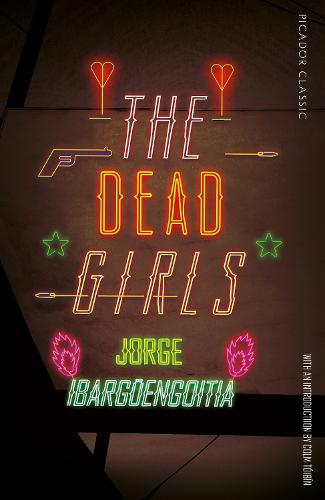 The Dead Girls (Picador Classic)