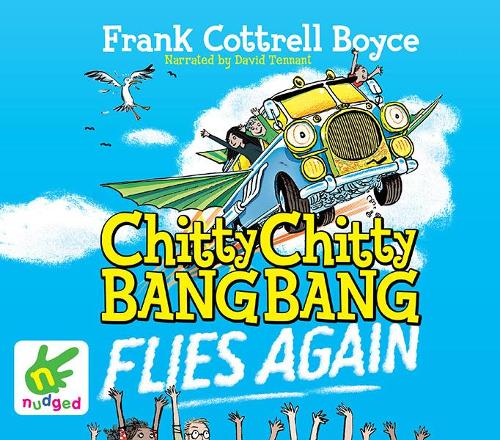 Chitty Chitty Bang Bang Flies Again (Unabridged Audiobook)