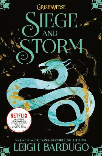 Siege and Storm: Book 2 (Shadow and Bone)