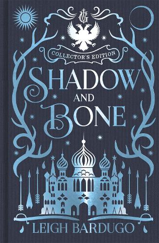 Shadow and Bone: Book 1 Collector's Edition