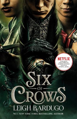 Six of Crows: TV tie-in edition: Book 1