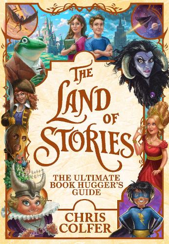 The Ultimate Book Hugger's Guide (The Land of Stories)