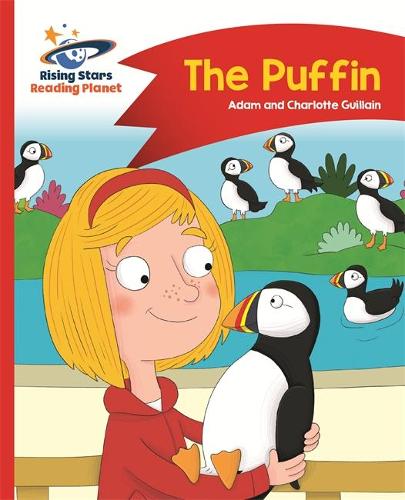 Reading Planet - The Puffin - Red A: Comet Street Kids (Rising Stars Reading Planet)