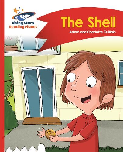 Reading Planet - The Shell - Red B: Comet Street Kids (Rising Stars Reading Planet)