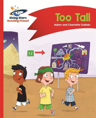 Reading Planet - Too Tall - Red B: Comet Street Kids (Rising Stars Reading Planet)