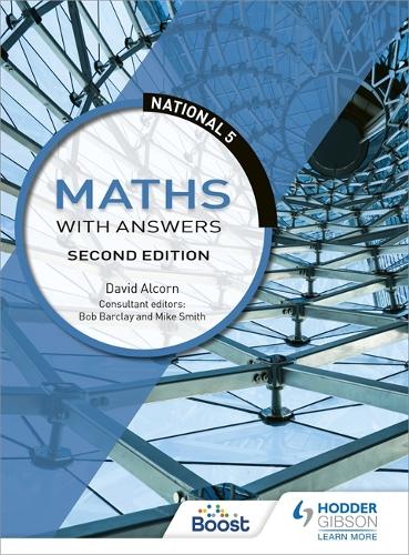 National 5 Maths with Answers: Second Edition