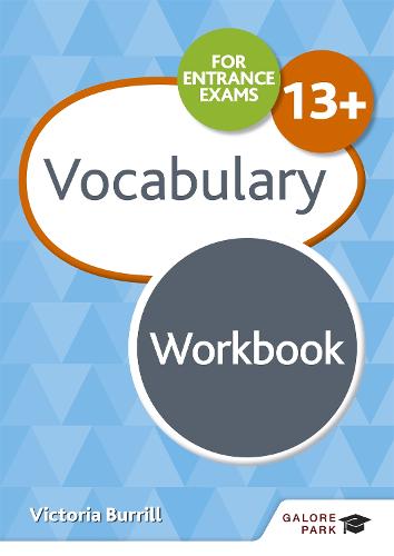 Vocabulary for Common Entrance 13+ Workbook (For Entrance Exams Workbooks)