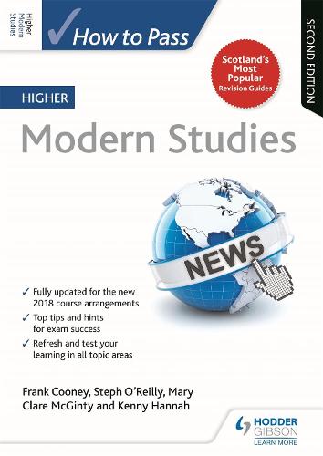 How to Pass Higher Modern Studies: Second Edition (How To Pass - Higher Level)