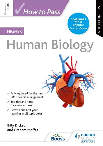 How to Pass Higher Human Biology: Second Edition (How To Pass - Higher Level)