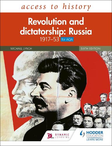 Access to History: Revolution and dictatorship: Russia, 1917�1953 for AQA